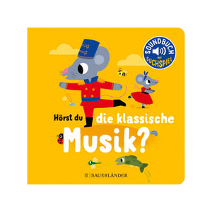 Hörst Du ... die klassische Musik? ab 1,5J.