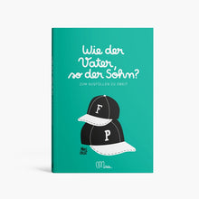 Laden Sie das Bild in den Galerie-Viewer, Familienbuch &quot;Wie der Vater, so der Sohn?&quot;