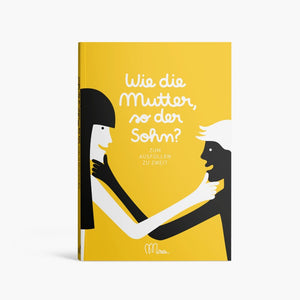 Familienbuch "Wie die Mutter, so der Sohn?"